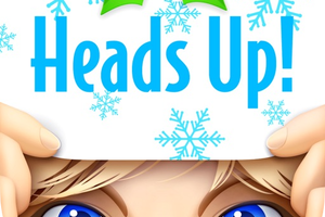 Heads Up!