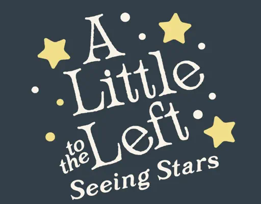 (永久版)往左一点：看星星 ALTTL: Seeing Stars