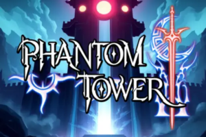 (完整版)幻影塔-Phantom Tower